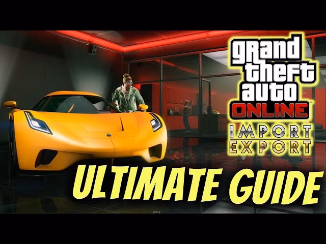 How do you start an import/export business in GTA Online?