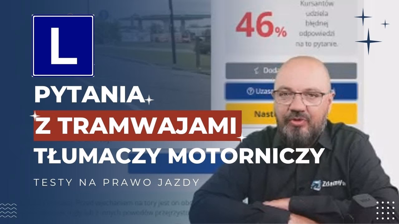 Co to jest test na pozwolenie do kierowania tramwajem?